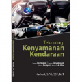 Teknologi Kenyamanan Kendaraan: Konsep Keamanan, Konsep Kenyamanan, Konsep Navigasi, Konsep X-By Wire