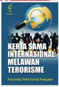 Kerja Sama Internasional Melawan Terorisme