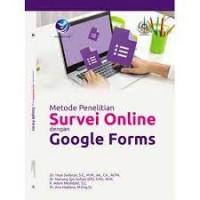 Image of Metode Penelitian Survei Online dengan Google Forms