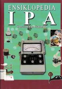 Ensiklopedi IPA : Percobaan Sains  1