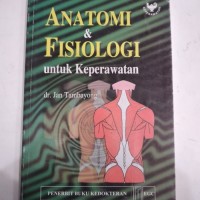Anatomi dan Fisiologi untuk Keperawatan