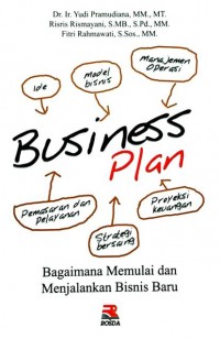 Business Plan Bagaimana Memulai dan Menjalankan Bisnis Baru