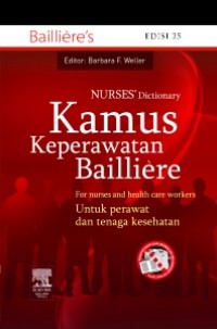 Kamus Keperawatan Bailliere: untuk Perawat dan Tenaga Kesehatan