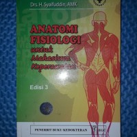 Anatomi Fisiologi untuk Mahasiswa Keperawatan Ed. 3
