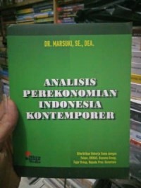Analisis Perekonomian Indonesia Kontemporer