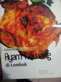 Budaya Kuliner Ayam Taliwang di Lombok