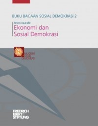 Image of Buku Bacaan Sosial Demokrasi 2: Ekonomi dan Sosial Demokrasi
