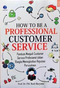 How to be a Professional Customer Service