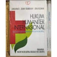 Hukum Humaniter Internasional Dalam Studi Hubungan Internasional