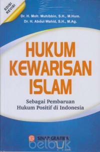 Hukum Kewarisan Islam Sebagai Pembaruan Hukum Positif di Indonesia