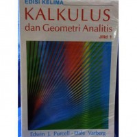 Image of Kalkulus dan Geometri Analitis. Jilid 1