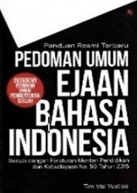 Panduan Resmi Terbaru; Pedoman Umum Ejaan Bahasa Indonesia