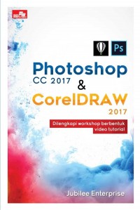 Photoshop CC 2017 dan Coreldraw 2017