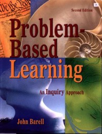 Problem-Based Learning: An Inquiry Approach