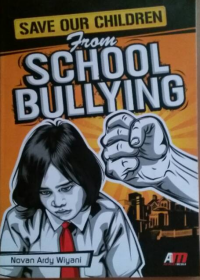 Save Our Children from School Bullying