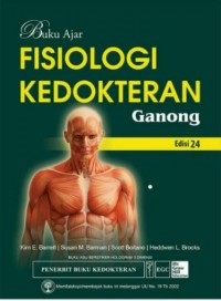 Buku Ajar Fisiologi Kedokteran Ganong edisi 24