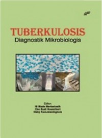 Image of Tuberkulosis: Diagnostik Mikrobiologis
