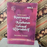 Buku Saku Kontrasepsi dan Kesehatan Seksual Reproduktif Ed. 2